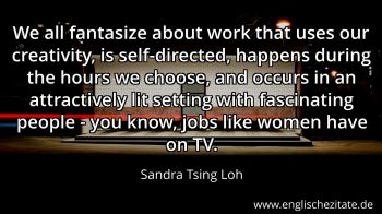 Englisches Zitat von Sandra Tsing Loh als Bild