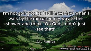 Englisches Zitat von Sara Ramirez als Bild