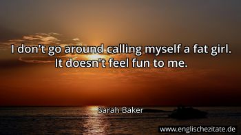 Englisches Zitat von Sarah Baker als Bild
