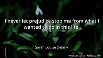Englisches Zitat von Sarah Louise Delany als Bild