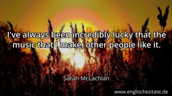 Englisches Zitat von Sarah McLachlan als Bild