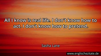 Englisches Zitat von Sasha Lane als Bild
