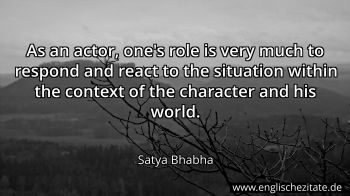 Englisches Zitat von Satya Bhabha als Bild