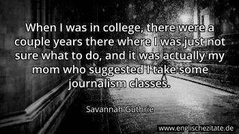 Englisches Zitat von Savannah Guthrie als Bild