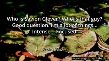 Englisches Zitat von Savion Glover als Bild