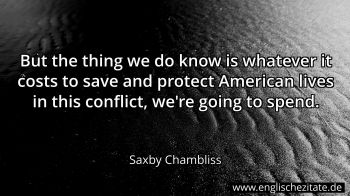 Englisches Zitat von Saxby Chambliss als Bild