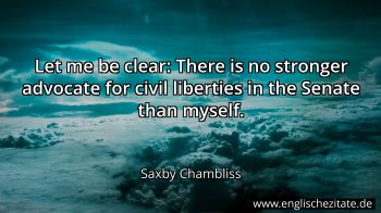Englisches Zitat von Saxby Chambliss als Bild