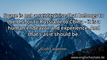 Englisches Zitat von Scott Carpenter als Bild