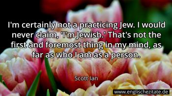Englisches Zitat von Scott Ian als Bild