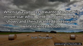 Englisches Zitat von Scott Thompson als Bild