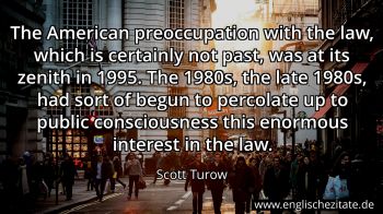 Englisches Zitat von Scott Turow als Bild