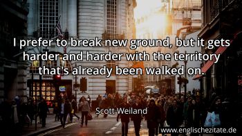 Englisches Zitat von Scott Weiland als Bild
