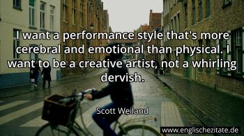 Englisches Zitat von Scott Weiland als Bild