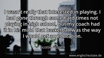 Englisches Zitat von Scottie Pippen als Bild