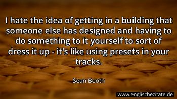 Englisches Zitat von Sean Booth als Bild