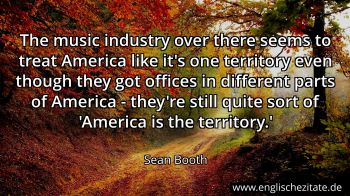 Englisches Zitat von Sean Booth als Bild