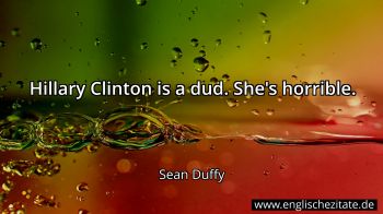 Englisches Zitat von Sean Duffy als Bild