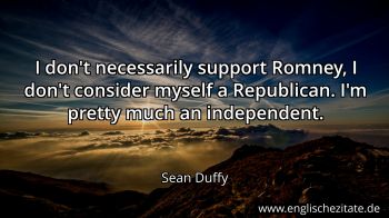 Englisches Zitat von Sean Duffy als Bild