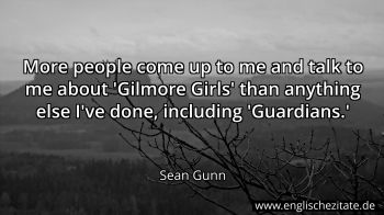 Englisches Zitat von Sean Gunn als Bild