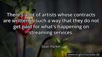 Englisches Zitat von Sean Parker als Bild