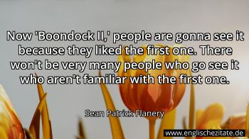 Englisches Zitat von Sean Patrick Flanery als Bild
