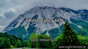 Englisches Zitat von Seann William Scott als Bild