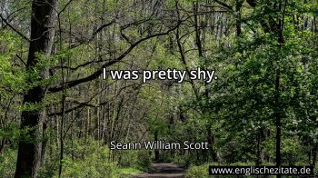 Englisches Zitat von Seann William Scott als Bild