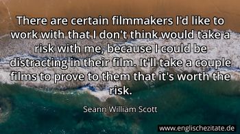 Englisches Zitat von Seann William Scott als Bild