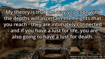 Englisches Zitat von Sebastian Horsley als Bild