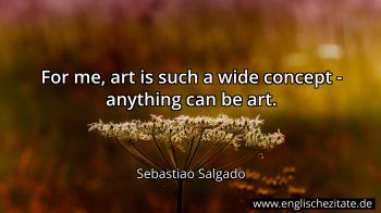 Englisches Zitat von Sebastiao Salgado als Bild