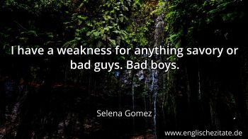 Englisches Zitat von Selena Gomez als Bild