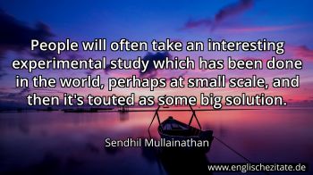 Englisches Zitat von Sendhil Mullainathan als Bild