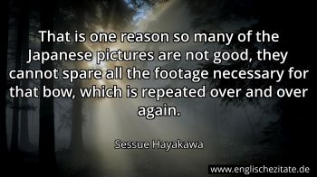 Englisches Zitat von Sessue Hayakawa als Bild