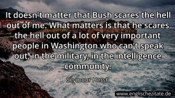 Englisches Zitat von Seymour Hersh als Bild