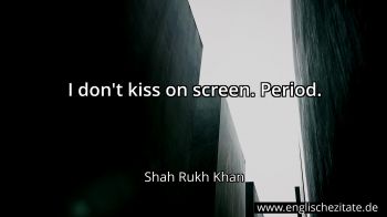 Englisches Zitat von Shah Rukh Khan als Bild