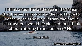 Englisches Zitat von Shane Black als Bild