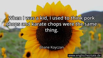 Englisches Zitat von Shane Koyczan als Bild