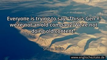 Englisches Zitat von Shane Smith als Bild