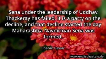 Englisches Zitat von Sharad Pawar als Bild