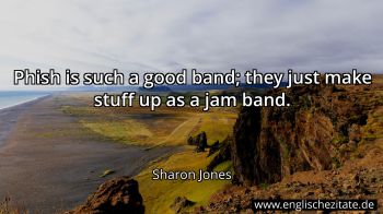 Englisches Zitat von Sharon Jones als Bild