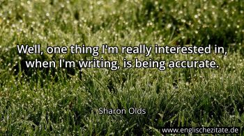 Englisches Zitat von Sharon Olds als Bild