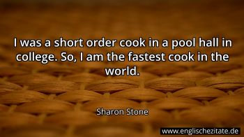 Englisches Zitat von Sharon Stone als Bild