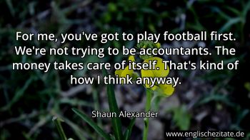 Englisches Zitat von Shaun Alexander als Bild