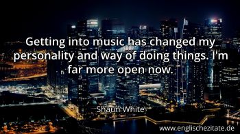 Englisches Zitat von Shaun White als Bild