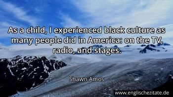 Englisches Zitat von Shawn Amos als Bild