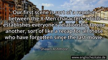 Englisches Zitat von Shawn Ashmore als Bild