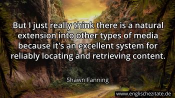 Englisches Zitat von Shawn Fanning als Bild