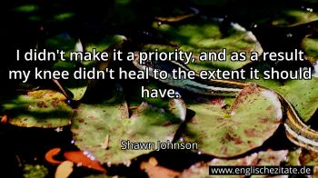 Englisches Zitat von Shawn Johnson als Bild