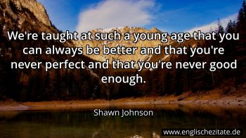 Englisches Zitat von Shawn Johnson als Bild