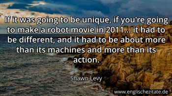 Englisches Zitat von Shawn Levy als Bild